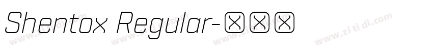 Shentox Regular字体转换